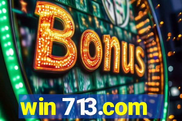 win 713.com